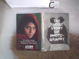 THE SHORT STORY OF PHOTOGRAPHY 攝影短篇小說【0157】(書脊小磨損）