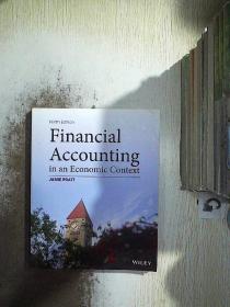 Financial Accounting In An Economic Context ninth edition 经济背景下的财务会计第九版 ..