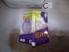A DIVINE REVELATION OF HEAVEN 天堂的神圣启示【B03】