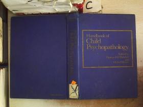 Handbook of Child Psychopathology 儿童精神病理学手册（107）（书脊破损）