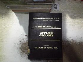 THE ENCYCLOPEDIA OF APPLIED GEOLOGY 应用地质学百科全书