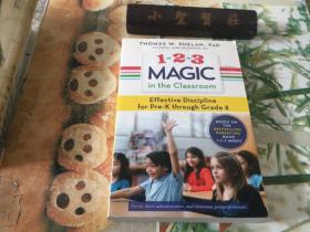 1-2-3 Magic in the Classroom: Effective Discipline for Pre-K through Grade 8
