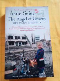 The Angel of Grozny（英文原版）【作者签赠本】