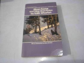 ETHAN  FROME  AND  OTHER  SHORT  FICTION BY  EDITH  WHARTON