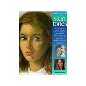 How to Paint Skin Tones-如何绘制肤色 /James Horton Chartwell