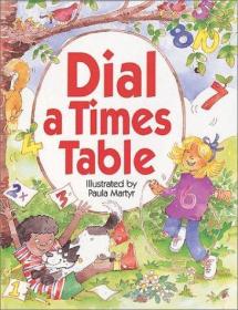 Dial a Times Table-拨一张时间表 /Paula Martyr ?Har... Book S