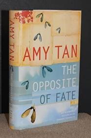 The Opposite of Fate /Amy Tan Flamingo Press  H...
