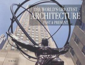 The World's Greatest Architecture: Past and Present-世界上最