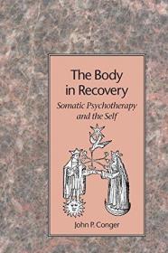 The Body In Recovery
