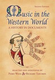 Music In The Western World /Piero Weiss Schirmer