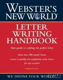 Webster's New World Letter Writing Handbook-韦伯斯特新世界信件写作手册 /Robert Bly Webster's New Wor...