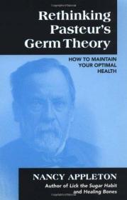 Rethinking Pasteur's Germ Theory