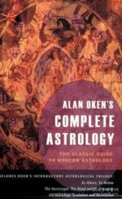 Alan Oken's Complete Astrology-阿兰·奥肯的完整占星术 /Alan Oken Nicolas Hays  Inc...