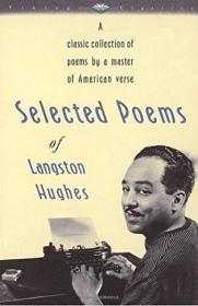 Selected Poems Of Langston Hughes