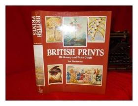 British Prints: Dictionary and Price Guide (First UK Edition