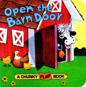 Open the Barn Door (A Chunky Book(R)) Board book