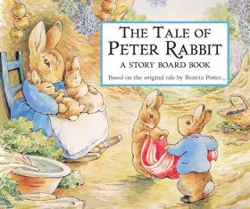 The Tale of Peter Rabbit Story Board Book Board book