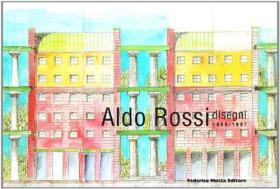 Aldo Rossi: Disegni 1990-1997 /Aldo Rossi, Aldo and Marco Br