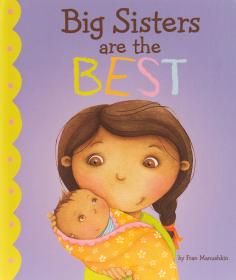 Big Sisters Are the Best (Fiction Picture Books) Hardcover