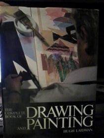 The Complete Book of Drawing and Painting (A Studio Book) /H