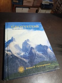 GEOSYSTEMS：AN INTRODUCTION TO PHYSICAL GEOGRAPHY