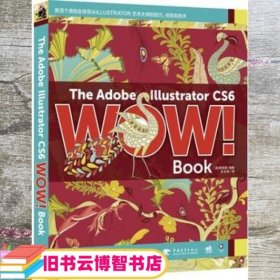 The Adobe lllustrator CS6 WOW Book 现已全新升级为CS6版9787515319520
