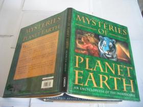 MYSTERIES OF PLANET EARTH  AN ENCYCLOPEDIA THE INEXPLICABLE