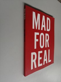 MAD FOR REAL 疯狂为了真实