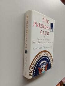 The Presidents Club英文原版毛边本