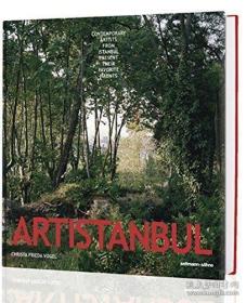 Artistanbul: Contemporary Artists from Istanbul Present Tteir Favorite Places-Artistanbul：来自伊斯坦布尔的当代艺术家展示了他们最喜欢的地方 /Christa Frieda Seltmann  Arno  F...