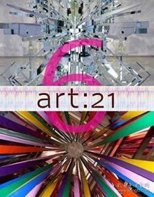 art: 21: Art in the Twenty-First Century 6-艺术：21世纪的艺术6 /Marybeth Sollins Art 21