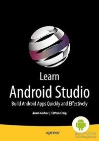 Learn Android Studio /Adam Gerber