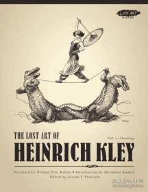 The Lost Art Of Heinrich Kley /Heinrich Kley