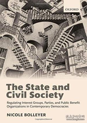The State and Civil Society：Regulating Interest Groups, Parties, and Public Benefit Organizations in Contemporary Democracies