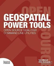 Geospatial Power Tools /Tyler Mitchell
