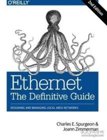 Ethernet: The Definitive Guide  2nd Edition /Charles E. Spurgeon