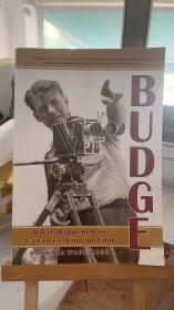 Budge: What Happened to Canada's King of Film? Barbara Wade Rose / ECW Press 9781550223637