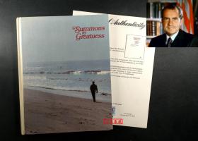 ”美国首位访华总统“ 尼克松 签名图书《Summons to Greatness》（首版印刷）由国际三大权威签名鉴定公司之一PSA/DNA提供鉴定