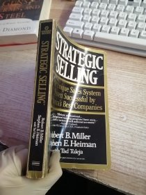 Strategic Selling: The Unique Sales System Proven Successful by America's Best Companies 英文原版