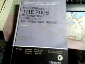 PROCEEDINGS OF THE 2008 INTERNATIONAL CONFERENCE ON INDUSTRIAL DESIGN Volume1/2