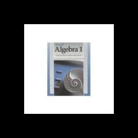 Algebra 1: Applications and Connections 9780675131162