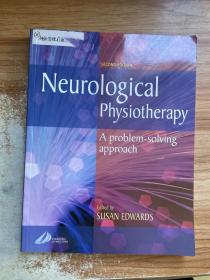 Neurological Physiotherapy: A Problem-Solving Approach-神经物理疗法：一种解决问题的方法