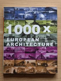 1000X EUROPEAN ARCHITECTURE·2