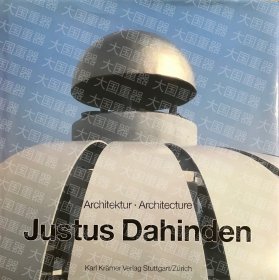 Justus Dahinden  Karl Karl Kramer Verlag Justus Dahinden