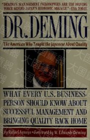 《Dr. Deming: The American Who Taught the Japanese About Quality》  Rafael touchstone 《Dr. Deming: The American Who Taught the Japanese About Quality》