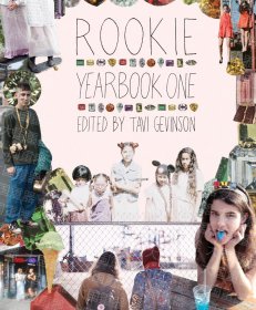 《Rookie Yearbook One》  Tavi Drawn & Quarterly Pubns 《Rookie Yearbook One》
