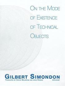 On The Mode Of Existence Of Technical Objects-论技术客体的存在方式