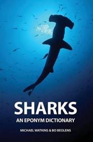Sharks: An Eponym Dictionary