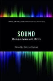 Sound Dialogue Music and Effects 进口艺术 声音 对话 音乐和效果 银幕后面 电影制作现代史系列
