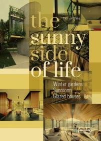 Sunny Side Of Life 进口艺术 充满阳光的生活：冬季花园 阳光房 温室